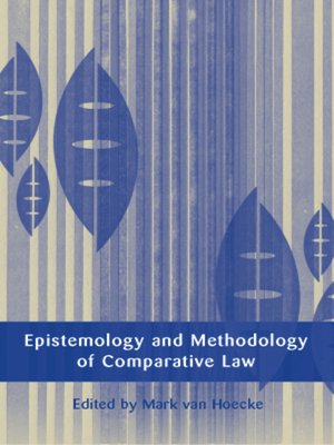 cover image of Epistemology and Methodology of Comparative Law